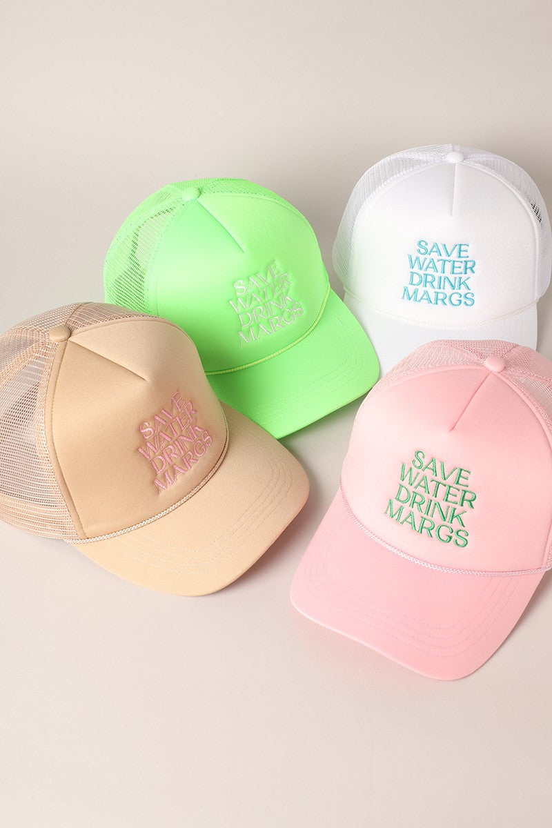 Save Water Drink Margs Embroidered Trucker Cap